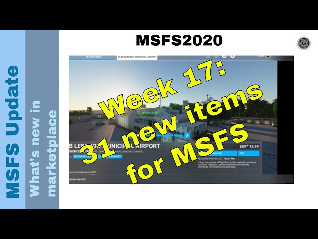 Flight Simulator 2020 - MSFS update - What's new in the marketplace - week 17