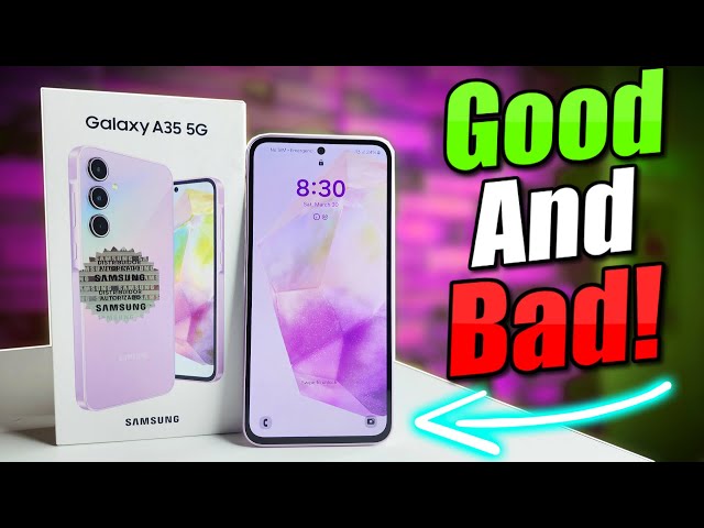 Samsung Galaxy A35 5G Pros & Cons - GOOD, BAD & UGLY!