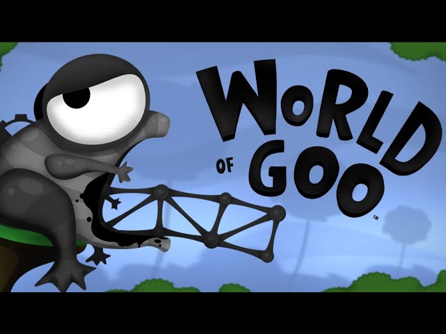 World Of Goo Is the Bridge Game of Our Childhood