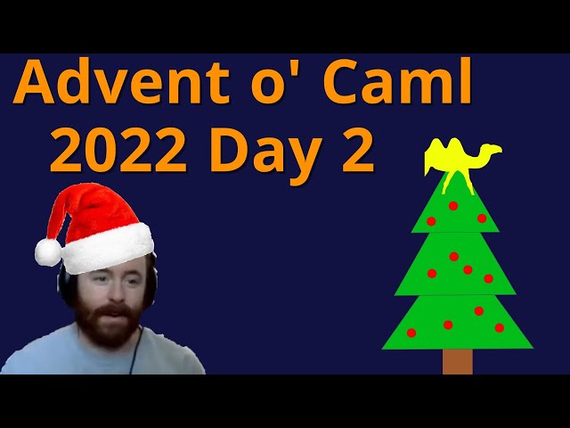 Advent o' Caml Day 02