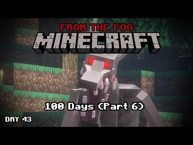 Surviving From The Fog 100 Days - Episode 6