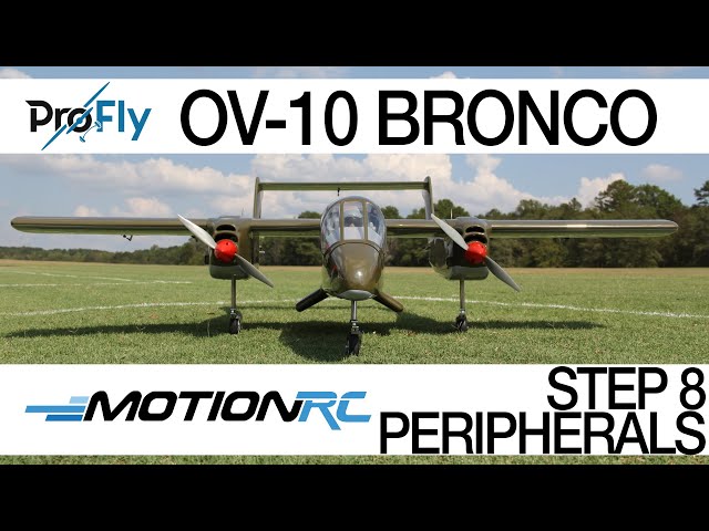ProFly OV-10 Bronco - Build Step 8 (of 8) - Finishing Touches - Motion RC
