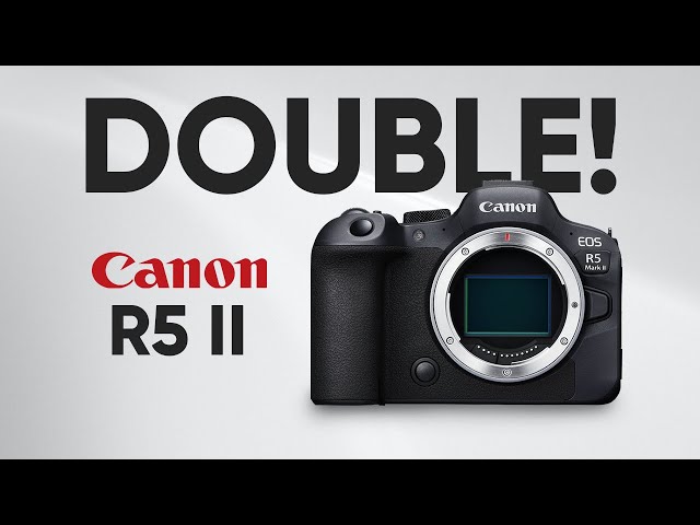 Canon EOS R5 Mark II - Double Camera?