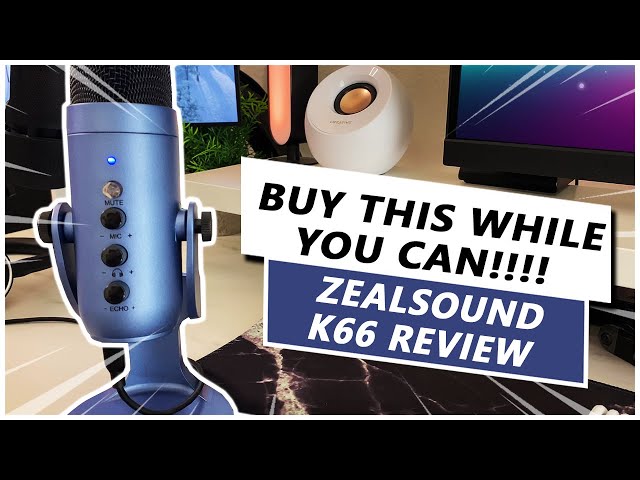 Why the ZealSound K66 is the Perfect Desk Mic