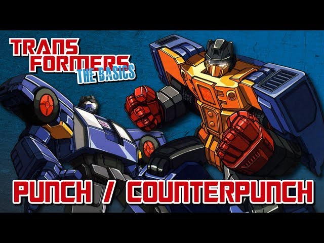 TRANSFORMERS: THE BASICS on PUNCH/COUNTERPUNCH