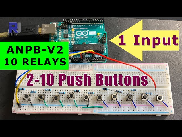 Control  10 output pins or relay using 10 push button switch with 1 Arduino input pin  ANPB-V2