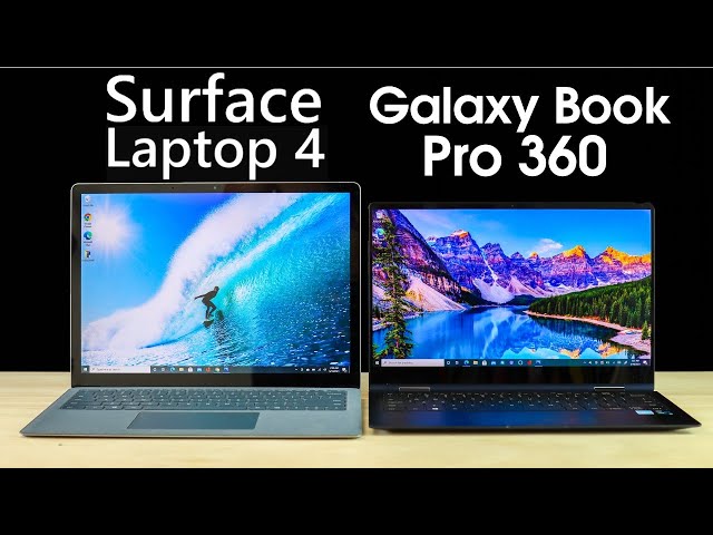 Samsung Galaxy Book Pro 360 vs Microsoft Surface Laptop 4