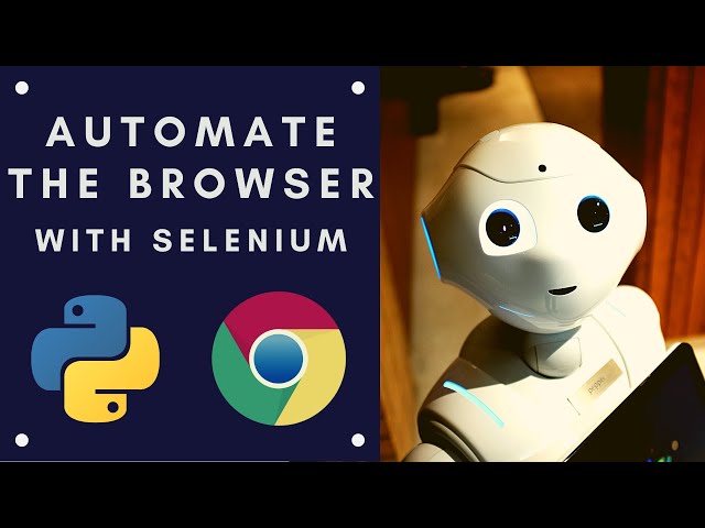 Python Automation Series #12 : How to automate your Web Browser with Selenium ?