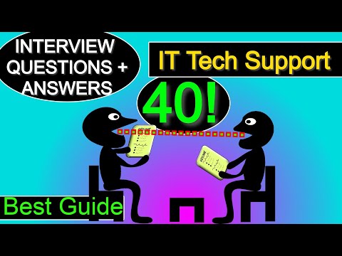 40 IT Tech Support Interview Question And Answers, Sys Admin + Light Networking