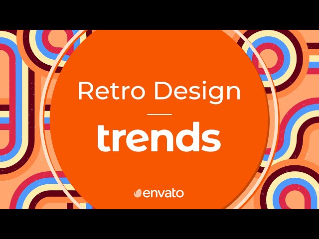 Retro Design Trends