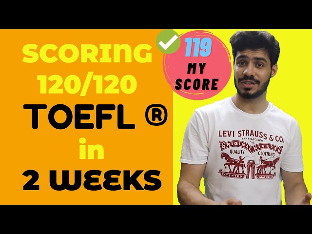 Scoring 120 on the TOEFL in 14 days || Complete Day-by-Day Prep-Plan (toefl tips)