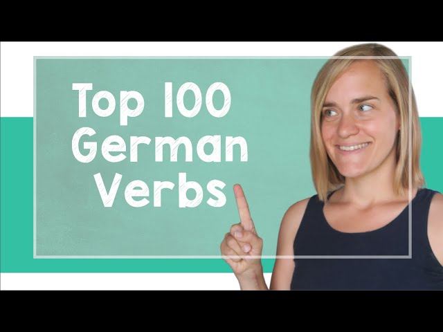 Learn the Top 100 German Verbs in Different Tenses - A1/A2 [with Jenny]