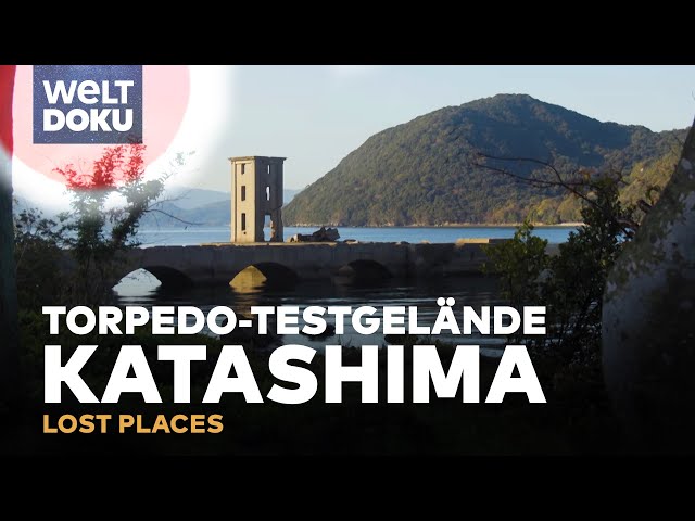 LOST PLACES: Katashima Torpedo-Testgelände in Japan - Vorbereitung auf Pearl Harbor | WELT HD Doku