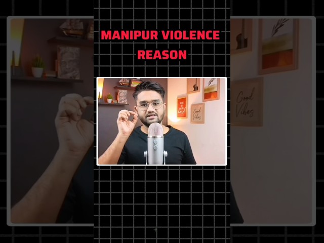 Real reason for Manipur Violence | social LIE | #shorts #manipurnews #manipurisburning