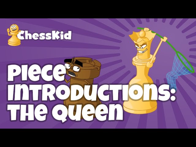 How to Move the Queen | Chess Pieces | ChessKid