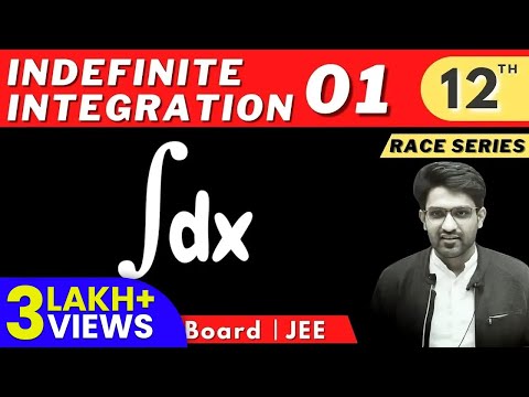 Indefinite Integration Complete Playlist For JEE, NDA & BITSAT | Race Series By Aman Malik Sir