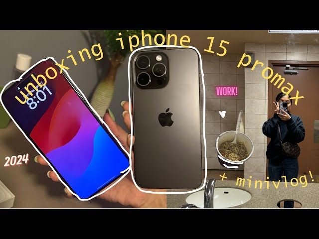 Unboxing iPhone 15 pro max + mini vlog, work day , college student 🍀🍀