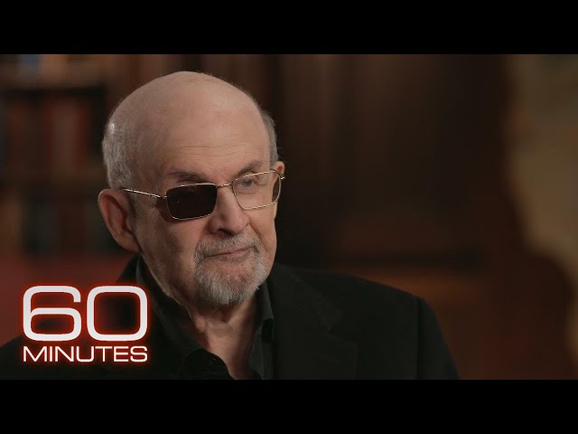 Salman Rushdie: The 2024 60 Minutes Interview