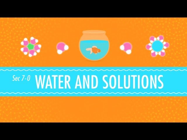 Water & Solutions - for Dirty Laundry: Crash Course Chemistry #7