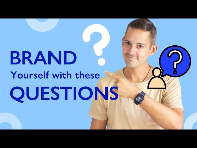 Questions To Ask When Branding Yourself | Phil Pallen