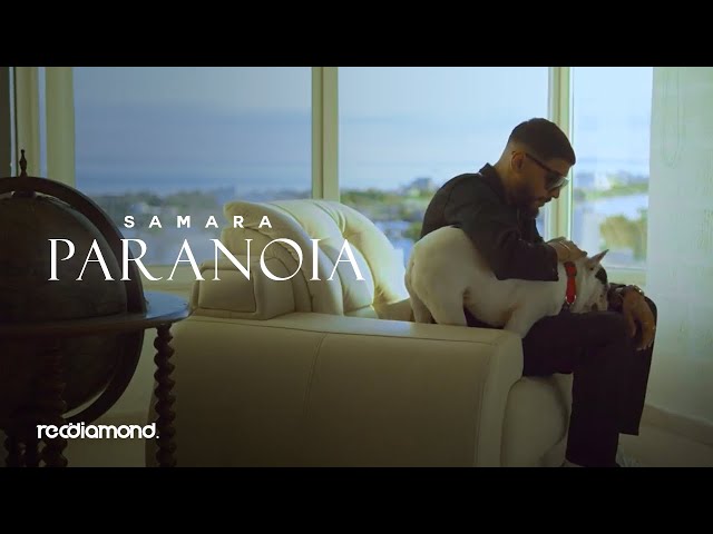 Samara - Paranoia (Official Music Video)