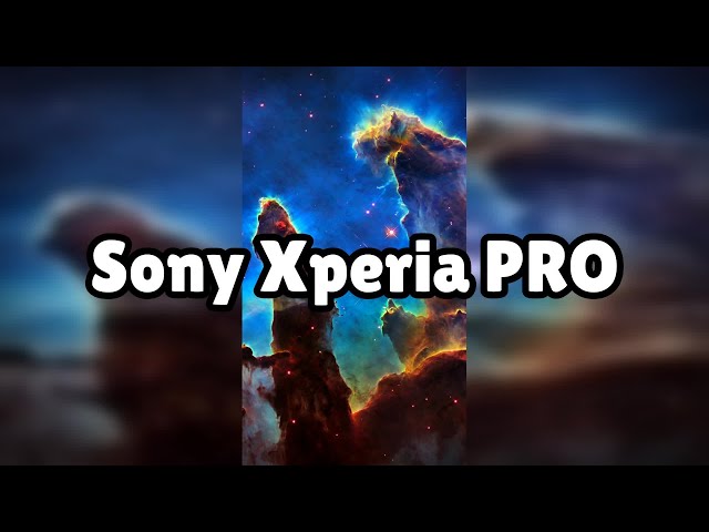 Photos of the Sony Xperia PRO | Not A Review!