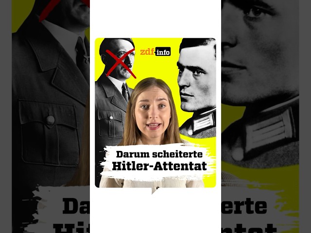Darum scheiterte das Hitler-Attentat | ZDFinfo Doku