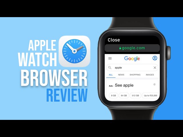 Best Apple Watch Web Browser (Review)