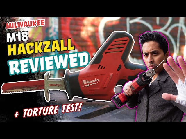 Should you buy the Milwaukee M18 Hackzall? *REVIEW after 5 years* +Torture Test, Hackzall vs Sawzall