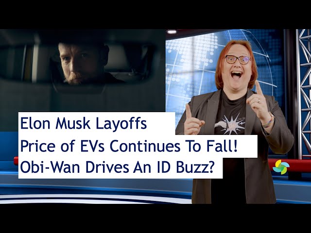 EcoTEC Episode 229 - Elon Musk Layoffs, Lower Price EVs, Obi-Wan and VW!