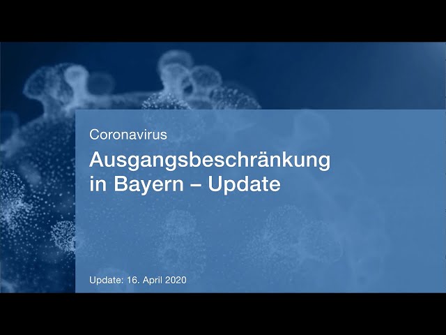 Update: Ausgangsbeschränkung in Bayern