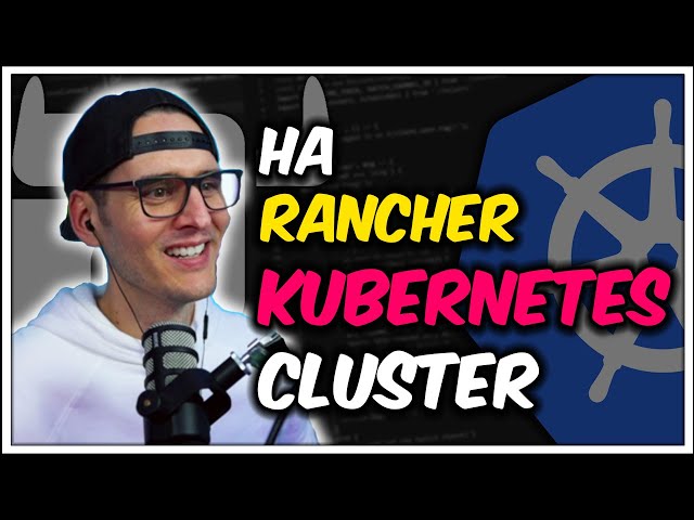 High Availability Rancher on a Kubernetes Cluster