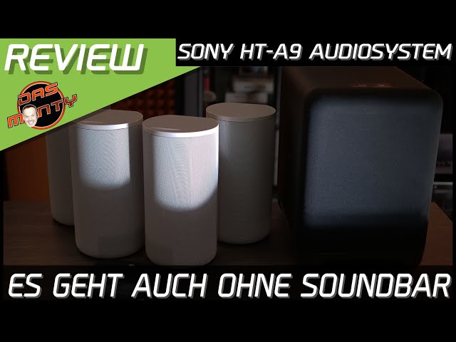 Sony HT-A9 Audiosystem Review/Test | Wer braucht schon eine Soundbar? | DasMonty