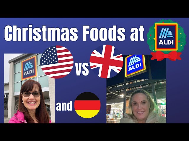 Aldi Christmas Shopping: US vs. UK and USA vs. Germany