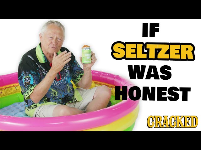 If Hard Seltzer Ads Were Honest | Honest Ads