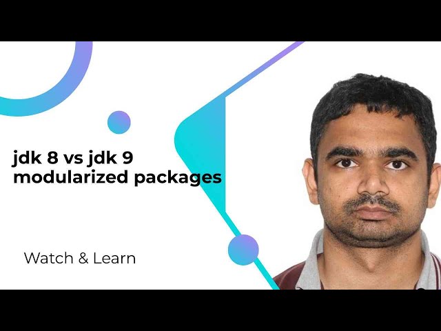 jdk 8 vs  jdk 9 modularized packages