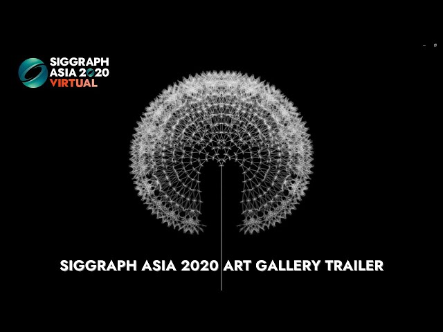 SIGGRAPH Asia 2020 – Art Gallery Trailer