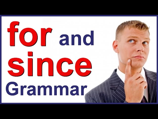 FOR and SINCE | English grammar class