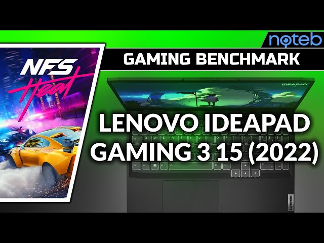 Lenovo Ideapad Gaming 3 15IAH7 - NFS Heat [ i5-12450H | RTX 3050 ]