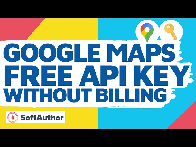 Google Maps API Key free without billing