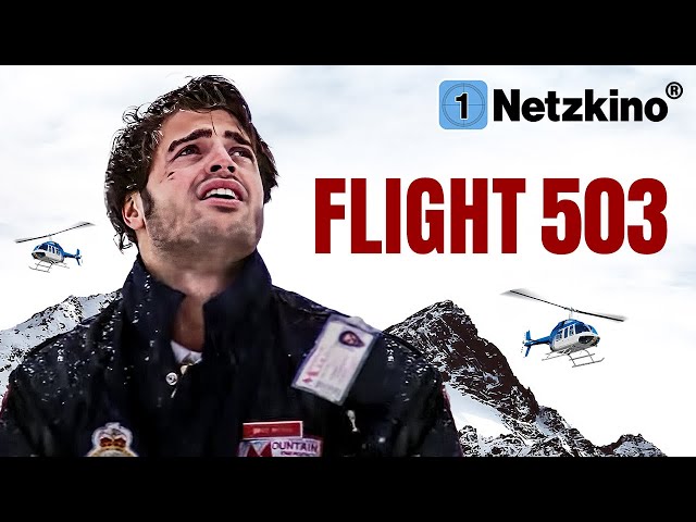 Flight 503 (AIRCRAFT DISASTER FILM in full length, films based on true events German 2023)