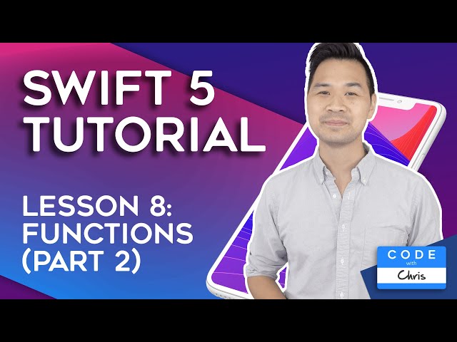 (2020) Swift Tutorial for Beginners: Lesson 8 Functions (Part 2)
