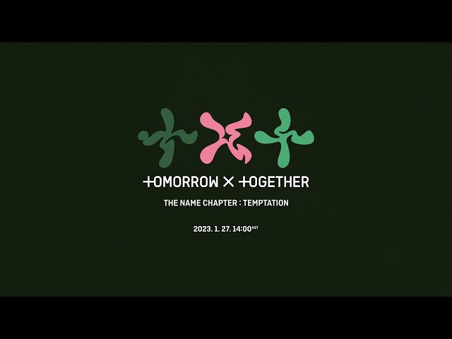 TXT (투모로우바이투게더) The Name Chapter: TEMPTATION