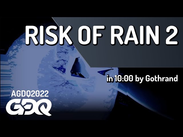 Risk of Rain 2 by Gothrand in 10:00 - AGDQ 2022 Online