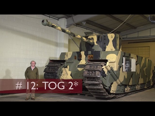 Tank Chats #12 TOG  II* | The Tank Museum
