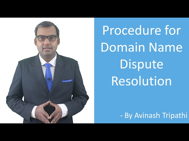 Lesture on Domain Name Dispute Resolution - Procedure
