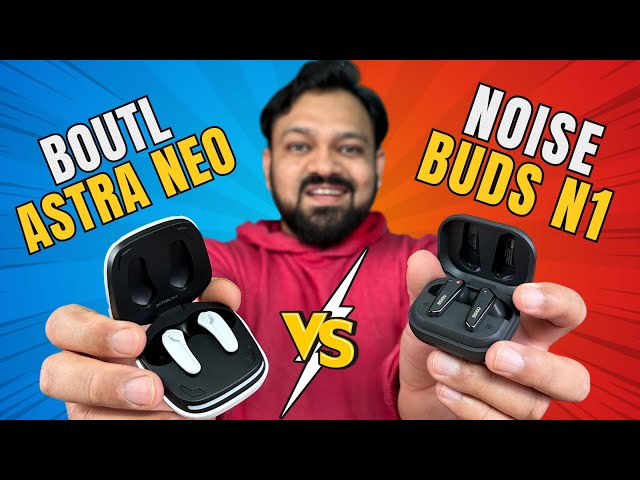 Noise Buds N1 VS  Boult Astra NEO | Best Gaming TWS Under 1500 | TWS with ENC & 40MS low Latency