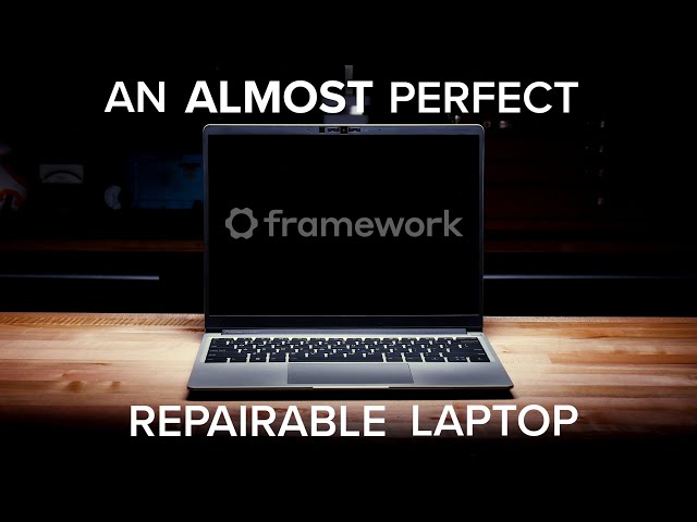 Framework Laptop Teardown: 10/10, But is it Perfect?
