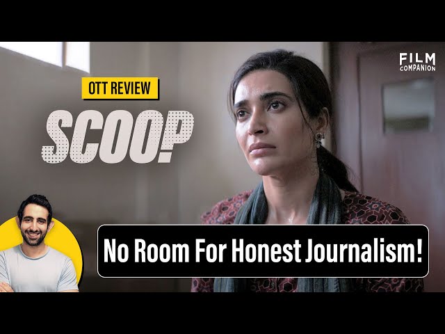Scoop Web Series Review by Suchin | Film Companion