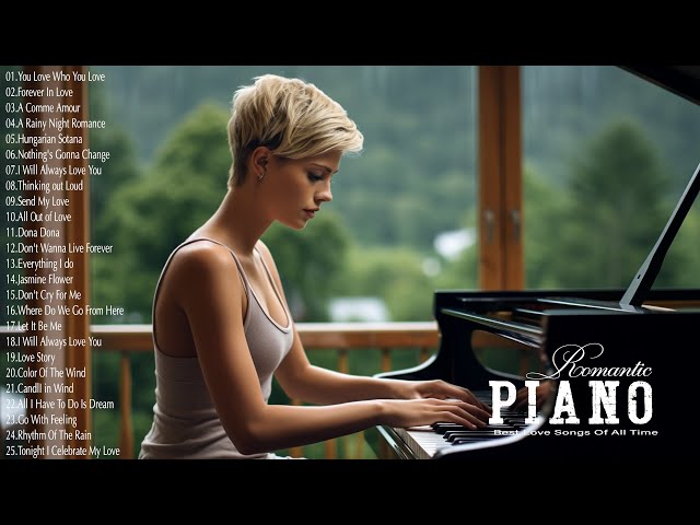 Best Beautiful Romantic Piano Love Songs Playlist - Great Relaxing Classic Love Songs 70s 80s 90s